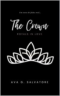 Livro The Crown (Royals in Love Livro 1)