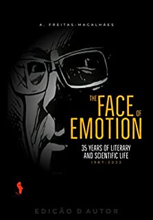 Livro The Face of Emotion - 35 Years of Literary and Scientific Life (1987-2022)