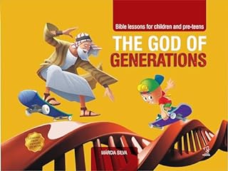 Livro THE GOD OF GENERATIONS : BIBLE LESSONS FOR CHILDREN AND PRE-TEENS