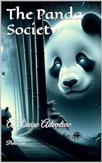 Livro The Panda Society: A Divine Adventure (Os Despertadores)