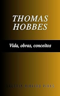 Livro Thomas Hobbes: Vida, obras, conceitos