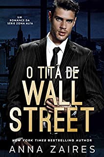 Livro O Titã De Wall Street: Um Romance da série Zona Alfa