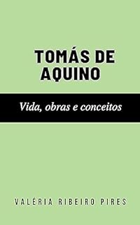 Livro Tomás de Aquino:vida, obras e conceitos.