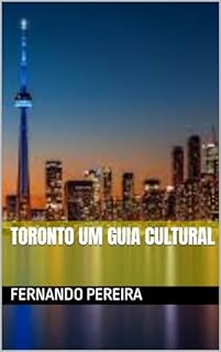 Livro Toronto Um Guia Cultural