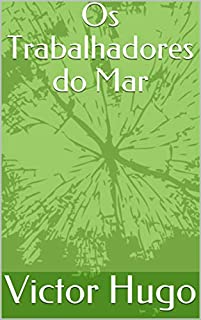 Livro Os Trabalhadores do Mar