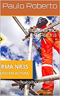 Livro Trabalhando em Altura: Trabalho em altura