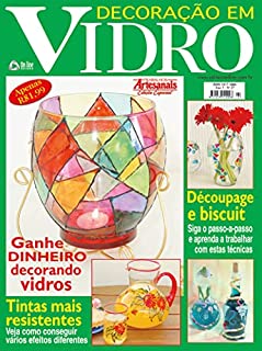 Trabalhos Artesanais Especial Edição 27: Ganhe dinheiro decorando vidros.