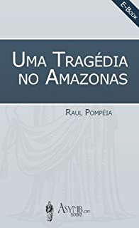 Livro Uma Tragédia no Amazonas