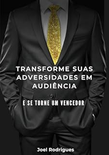 Transforme suas adversidades em audiência: Não despreze os dias ruins