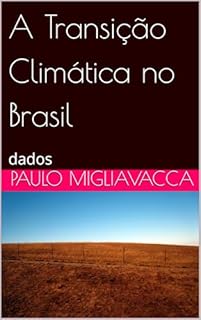 Livro A Transição Climática no Brasil: dados