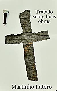 Livro Tratado sobre boas obras