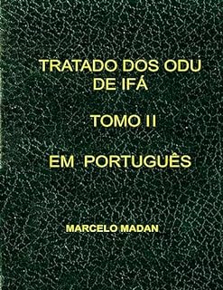 Livro TRATADO DOS ODU IFA TOMO II EM PORTUGUÊS