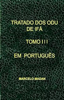 Livro TRATADO DOS ODU IFA TOMO III EM PORTUGUÊS