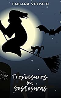 Livro Travessuras ou Gostosuras