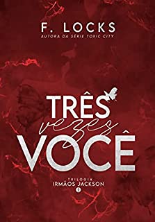 Livro Três Vezes Você: Irmãos Jackson