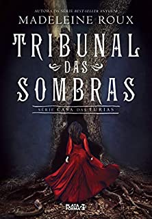 Livro Tribunal das sombras (Casa das Fúrias Livro 2)