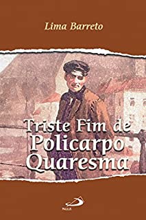 Livro Triste fim de Policarpo Quaresma (Nossa Literatura)