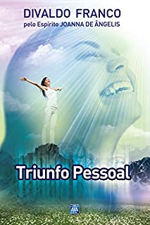 Livro Triunfo Pessoal (Série Psicológica Joanna de Ângelis)