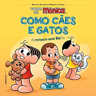 Livro Turma da Mônica e Nico: Como Cães e Gatos