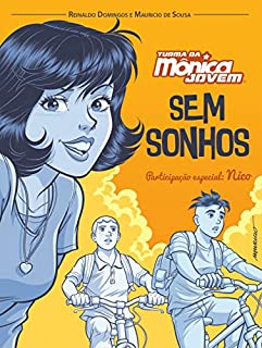 Turma da Mônica e Nico: Sem Sonhos