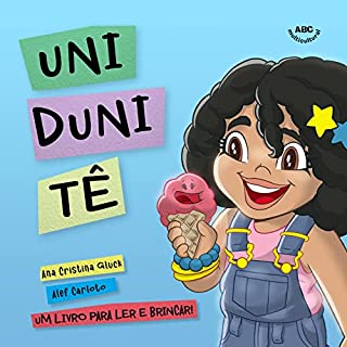 Livro Uni Duni Tê: Um livro para ler e brincar!