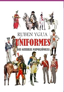 Livro Uniformes Das Guerras Napoleônicas