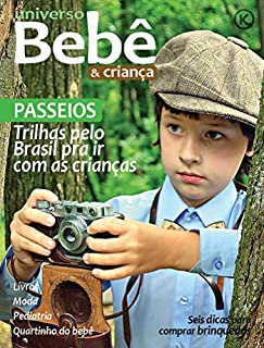 Livro Universo Bebê e Criança Ed. 48 - Trilhas com as crianças pelo Brasil