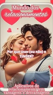 Livro Por que usar (ou não) o TINDER?