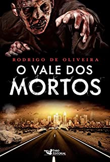 Livro O vale dos mortos (As Crônicas dos Mortos)