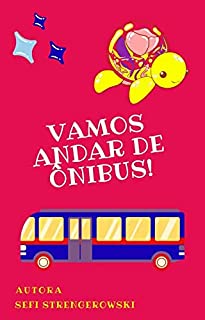 Livro Vamos andar de ônibus!