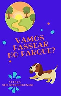 Vamos passear no parque?