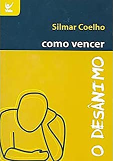 Livro Como vencer o desânimo