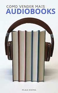 Livro Como vender Mais Audiobooks