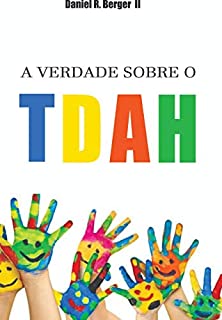 Livro A Verdade sobre o TDAH