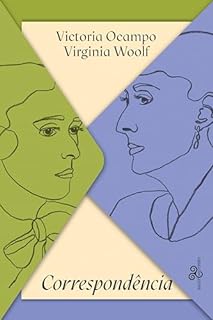 Livro Victoria OCampo & Virginia Woolf - Correspondência