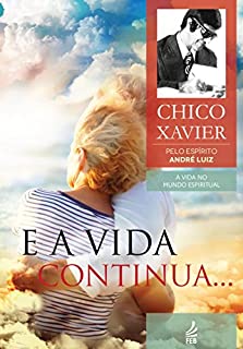 Livro E a vida continua...