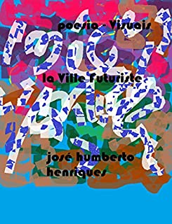 Livro La Ville Futuriste - Poemas visuais