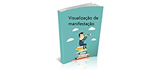 Livro Visualização de manifestação: Manifestando com Visualização