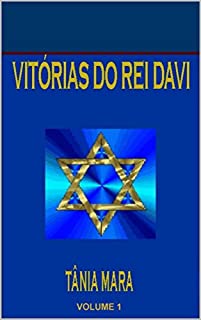 Livro VITÓRIAS DO REI DAVI: COLEÇÃO EVANGELIZANDO (COLEÇÃOEVANGELIZANDO Livro 1)