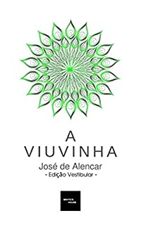 Livro A Viuvinha - Edição Vestibular