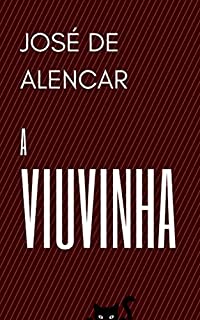 Livro A Viuvinha: Literatura Clássica Brasileira