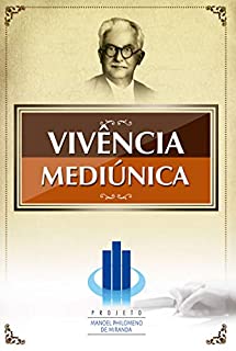 Livro Vivência Mediúnica