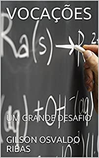 Livro VOCAÇÕES: UM GRANDE DESAFIO