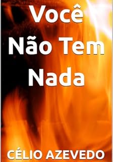 Livro Você Não Tem Nada