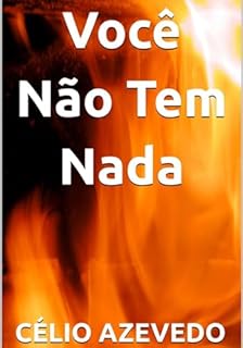 Livro Você Não Tem Nada