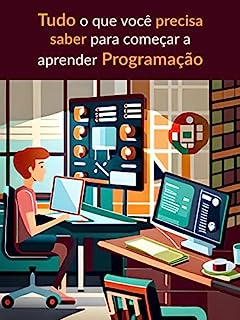 Livro Tudo o que você precisa saber para começar a aprender programação