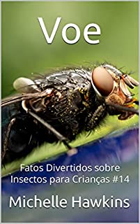 Livro Voe: Fatos Divertidos sobre Insectos para Crianças #14