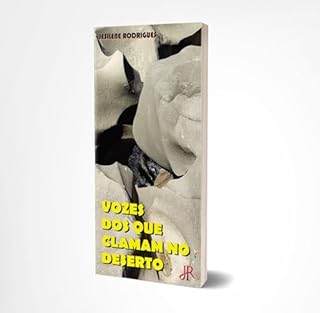 Livro VOZES DOS QUE CLAMAM NO DESERTO