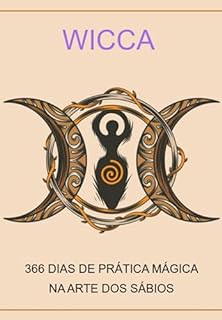 Livro Wicca 366 Dias De Prática Mágica Na Arte Dos Sábios