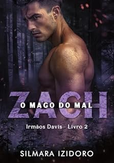 Livro ZACH: O Mago do Mal (MC Black Panthers Livro 12)